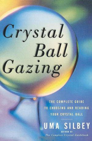 Book about crystal ball gazing